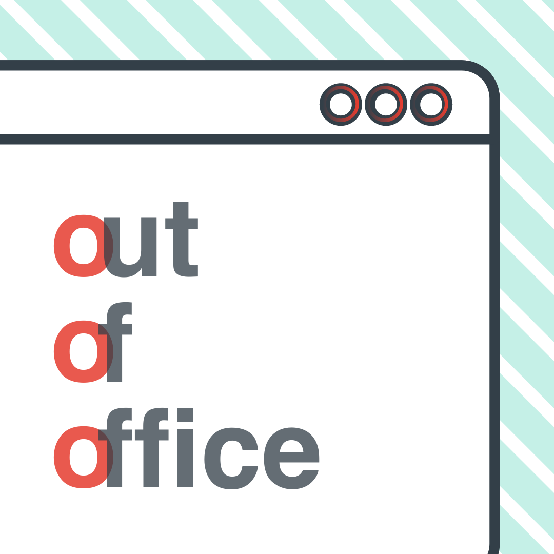Out of Office Flyer