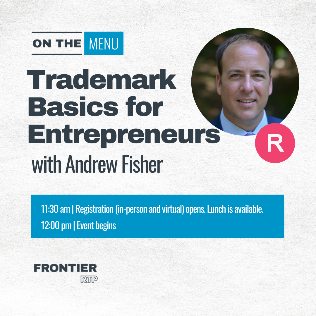 On the Menu: trademark Basics for Entrepreneurs with Andrew Fisher